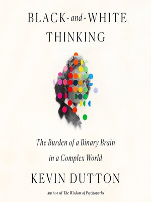 cover image of Black-and-White Thinking